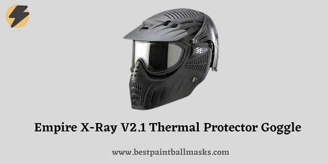 Empire X Ray Best Paintball masks