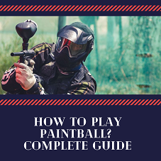 how to play paintball
